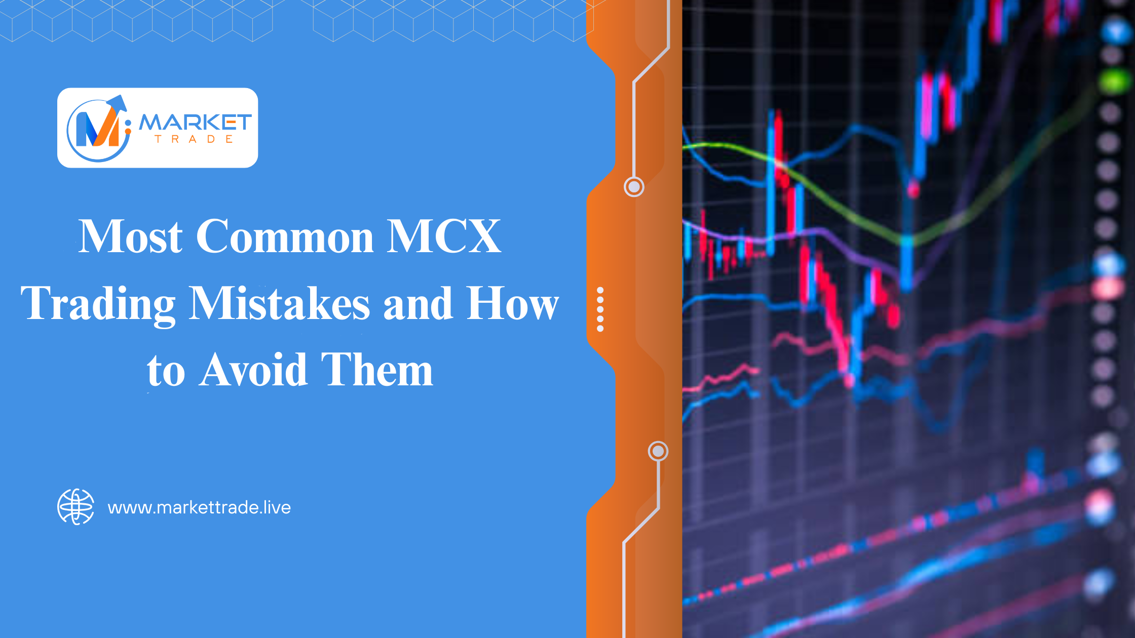 Most Common MCX Trading Mistakes and How to Avoid Them